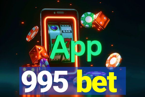 995 bet